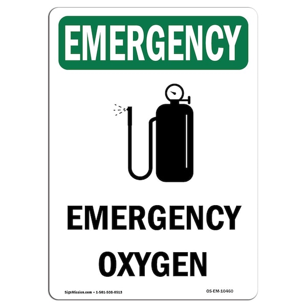 Safety Sign, OSHA EMERGENCY, 5" Height, Oxygen, Portrait, 10PK